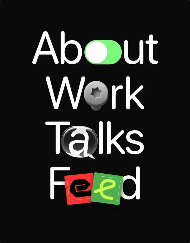 About Work Talks Feed podcast branding, minimal, geometric, dark