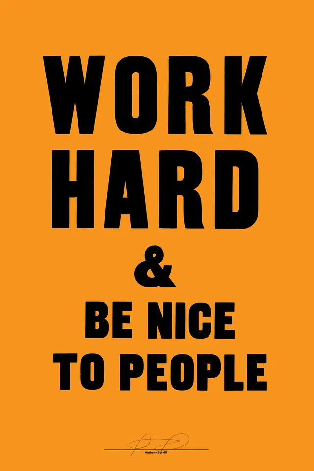 Work Hard Be Nice Typography Poster, minimal, brutalist, vibrant