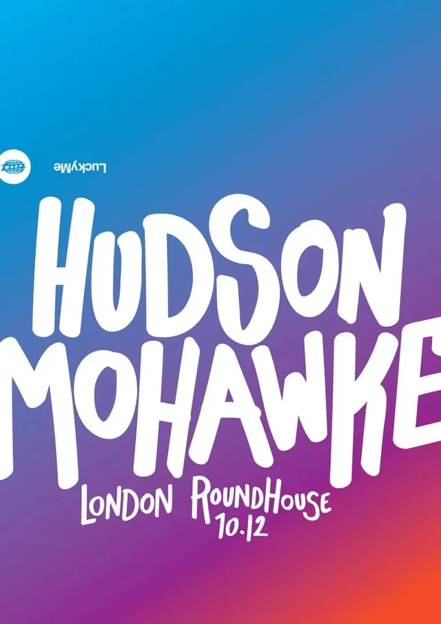 Hudson Mohawke London Roundhouse 10.12 Poster, gradient-heavy, playful, vibrant