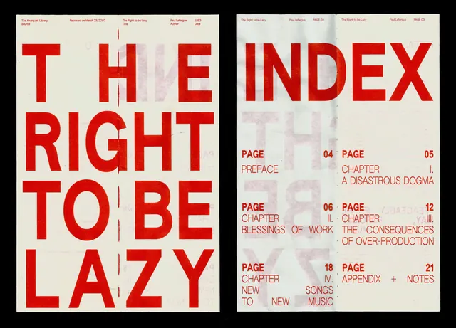 The Right to be Lazy Editorial Spread, swiss, minimal, high-contrast