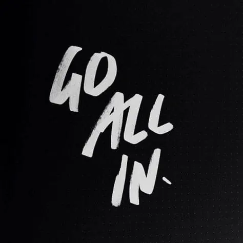 Go All In. Typography, brutalist, abstract, high-contrast