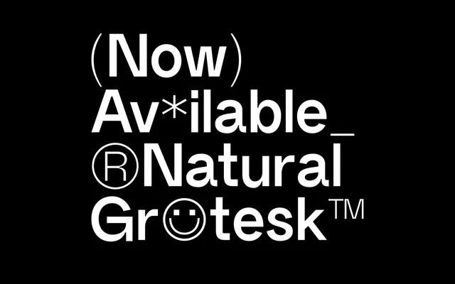 Natural Grotesk Wordmark, brutalist, neo-brutalist, high-contrast