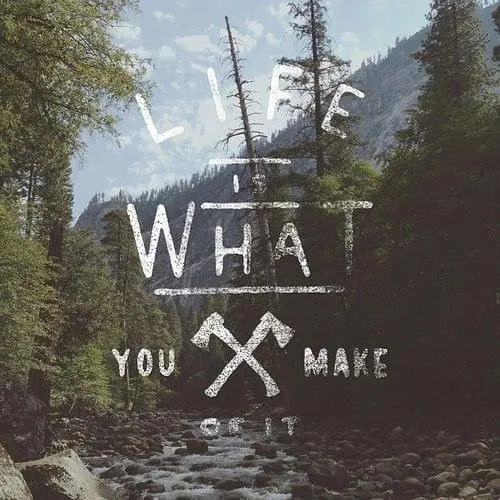 Life is What You Make It Typography Overlay, brutalist, monochrome, high-contrast