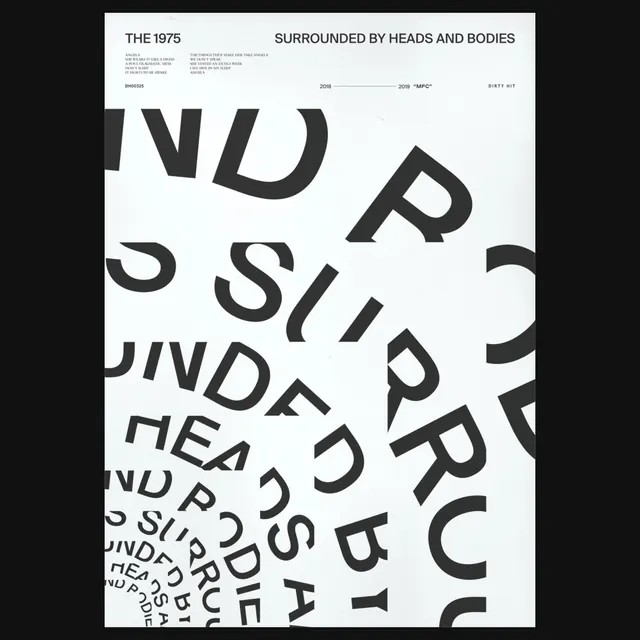 The 1975 - Surrounded by Heads and Bodies Typography, brutalist, neo-brutalist, high-contrast