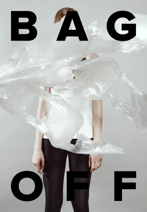 \"Bag Off\" plastic bag environmental campaign poster, minimal, editorial, monochrome