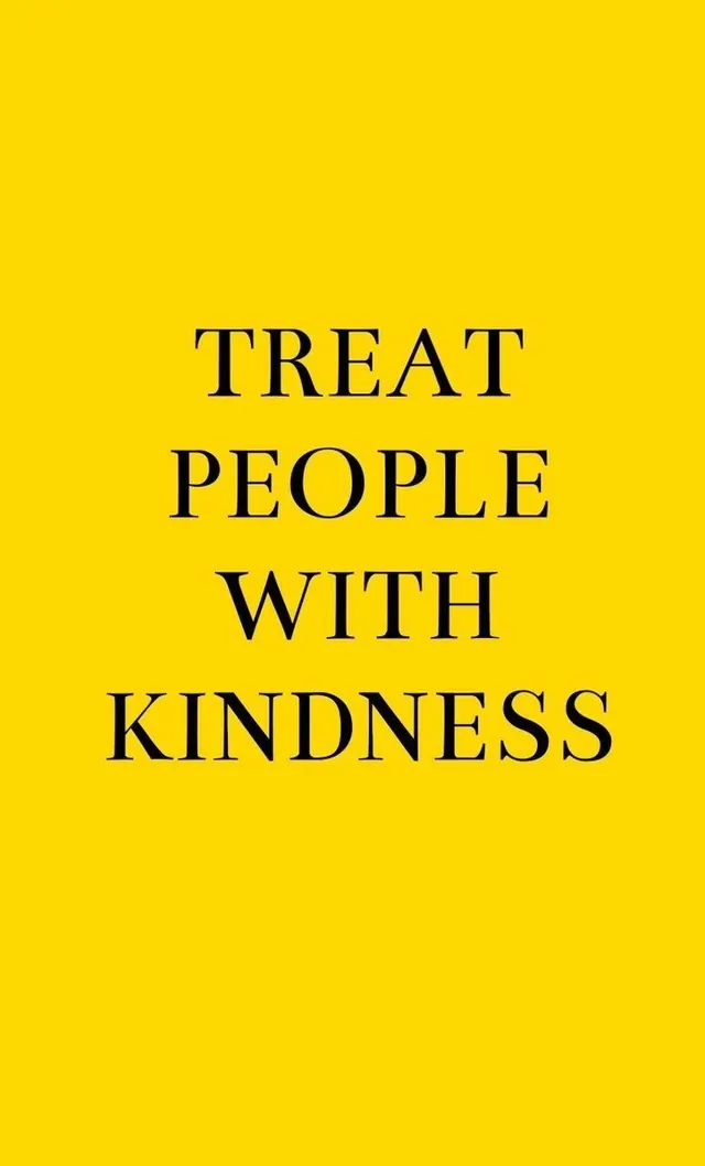 Treat People With Kindness Typography