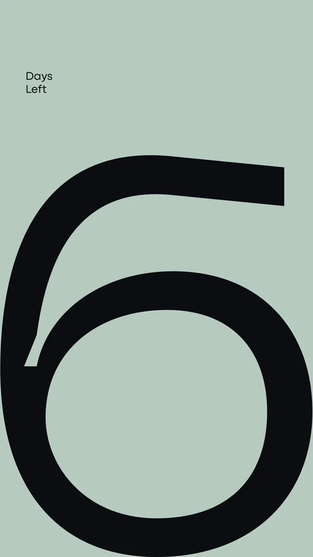 6 Days Left" countdown poster, minimal, typographic, pastel
