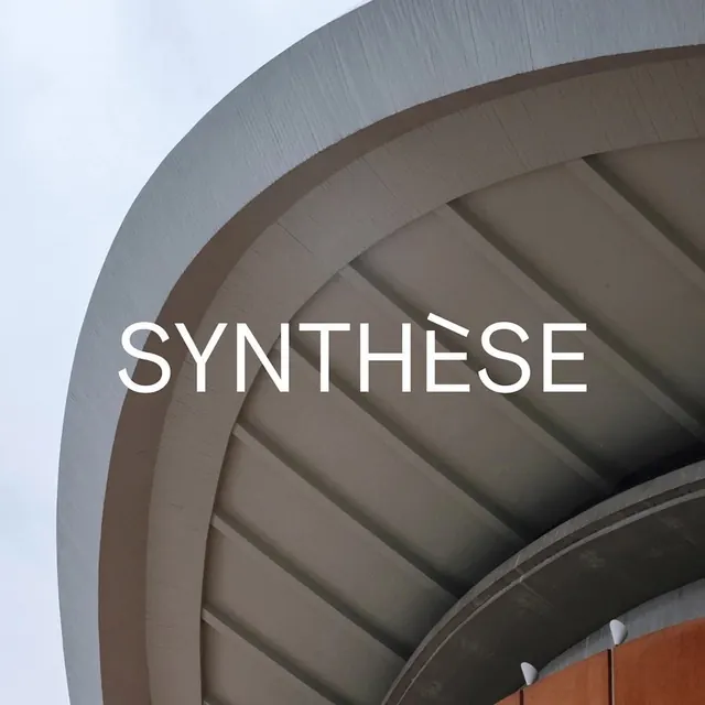 SYNTHÈSE Architectural Detail