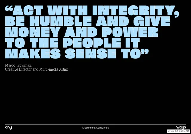 Margot Bowman integrity quote