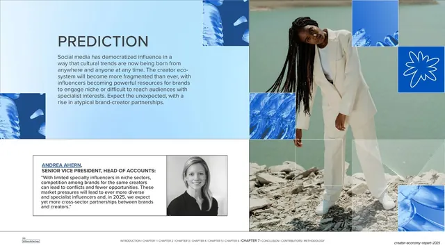 Prediction slide with executive quote (niche influencer power)