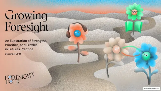 Foresight Folk: Growing Foresight 2024, editorial, minimal, light