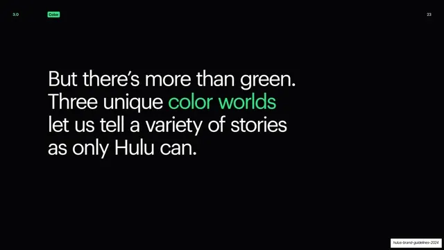 Hulu color worlds statement slide
