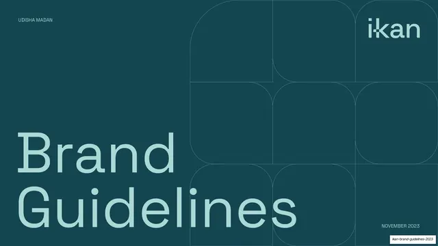 IKAN Brand Guidelines 2023, editorial, minimal, dark