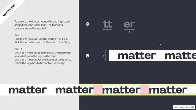 Matter tape spacing and alignment
