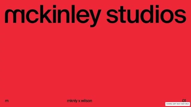 McKinley Studios Retail Partnership Pitch Deck, editorial, minimal, dark