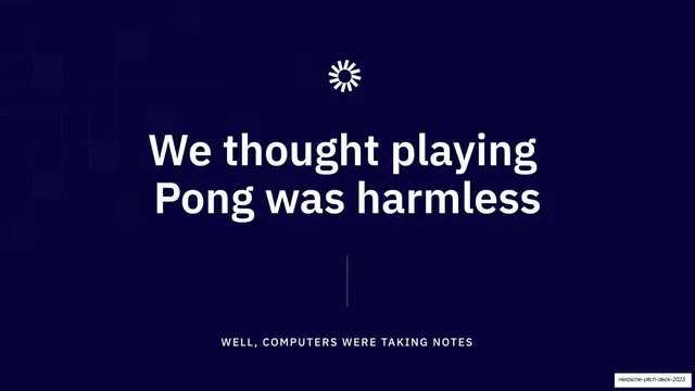 We thought playing Pong was harmless divider, minimal, dark-mode, dark
