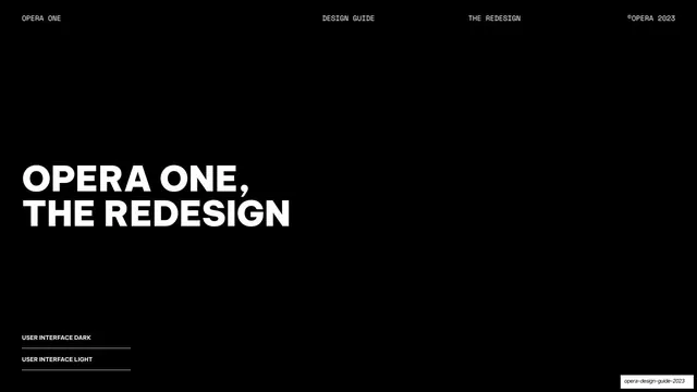 Opera One, The Redesign divider, dark-mode, editorial, dark