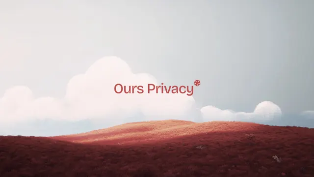 Ours Privacy serene landscape with text overlay, photographic, minimal, earthy