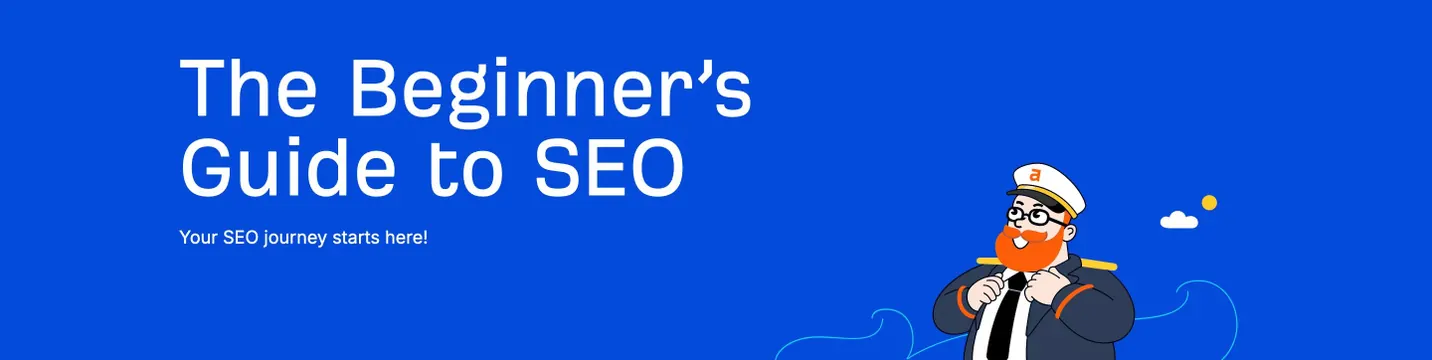 Ahrefs Beginner's Guide to SEO blog hero, minimal, illustrated, vibrant