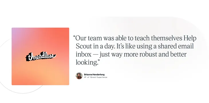 Help Scout Threadless split testimonial, light-mode, minimal, light