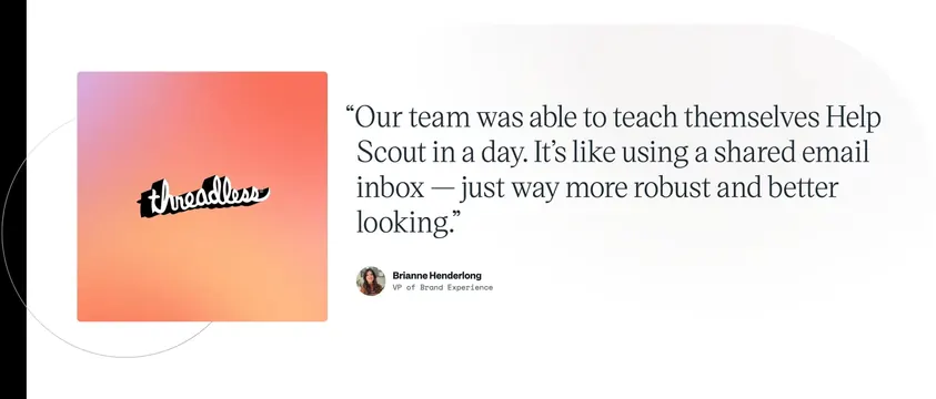 Help Scout Threadless testimonial layout, light-mode, minimal, light