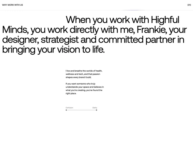 Highful Minds why work with us statement, minimal, editorial, light