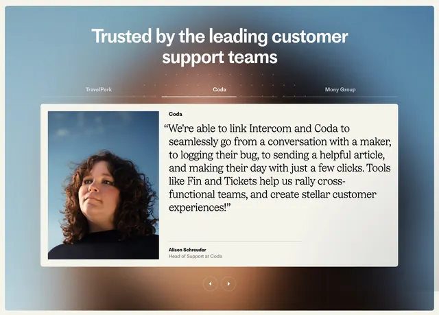 Intercom tabbed customer testimonial, minimal, editorial, cool