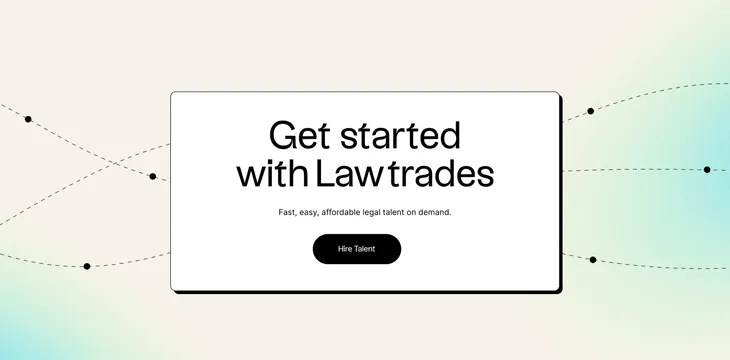 Lawtrades hire talent CTA card, minimal, corporate-clean, light