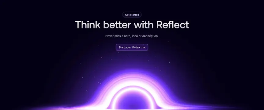 Reflect think better trial CTA, dark-mode, minimal, dark