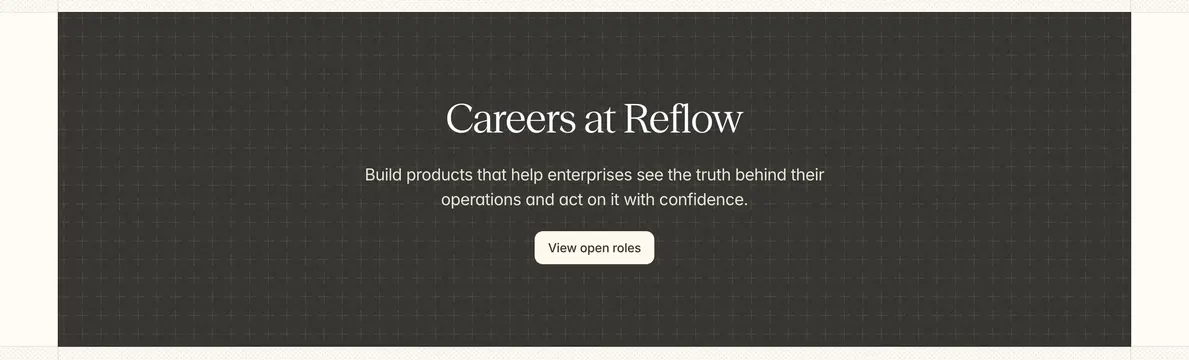 Reflow careers serif CTA, dark-mode, minimal, dark
