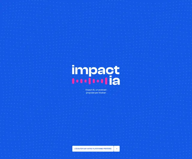 Impact IA podcast landing hero, minimal, corporate-clean, vibrant