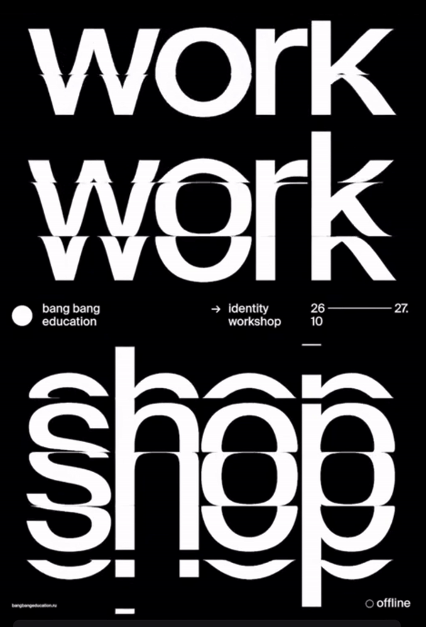 Work shop overlapping typography poster, brutalist, minimal, dark